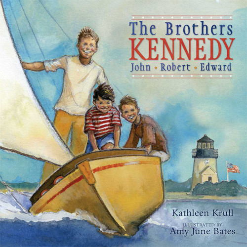 The Brothers Kennedy: John, Robert, Edward book cover by Kathleen Krull