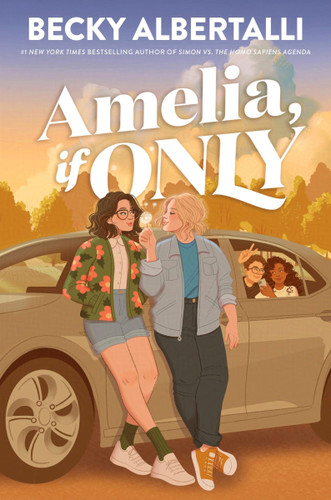 Amelia, If Only book cover by Becky Albertalli