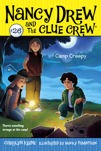 Camp Creepy (Nancy Drew and the Clue Crew) book cover by Carolyn Keene