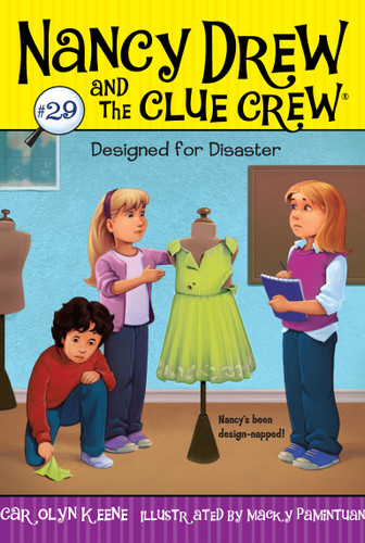 Designed for Disaster (Nancy Drew and the Clue Crew) book cover by Carolyn Keene