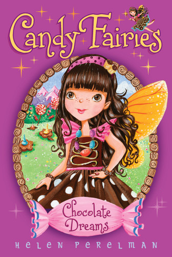Chocolate Dreams (Candy Fairies) book cover by Helen Perelman