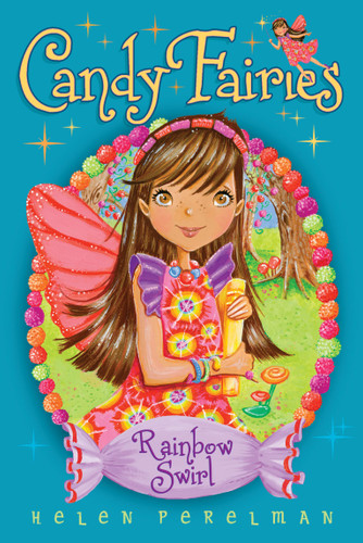 Rainbow Swirl (Candy Fairies) book cover by Helen Perelman