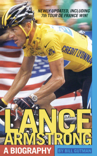 Lance Armstrong: A Biography book cover by Bill Gutman