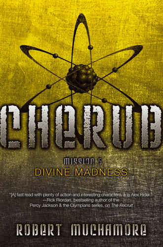Divine Madness (CHERUB) book cover by Robert Muchamore