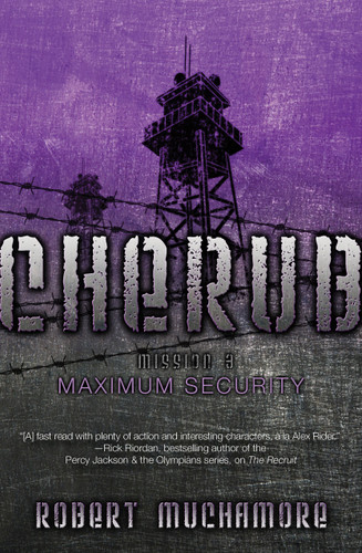 Maximum Security (CHERUB) book cover by Robert Muchamore