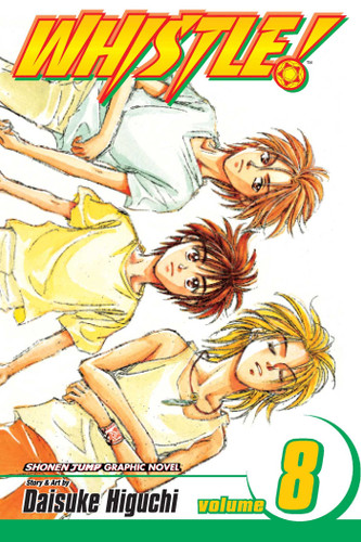 Whistle!, Vol. 8: Rain Cats and Dogs (Whistle!) book cover by Daisuke Higuchi