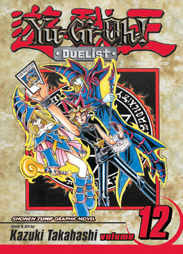 Yu-Gi-Oh!: Duelist, Vol. 12: Magician vs. Magician (YU-GI-OH!: DUELIST) book cover by Kazuki Takahashi