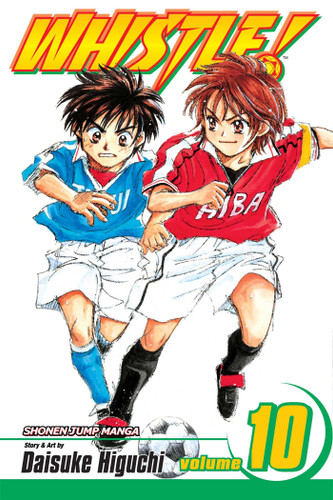 Whistle!, Vol. 10 (Whistle!) book cover by Daisuke Higuchi