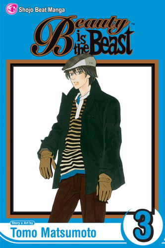 Beauty Is the Beast, Vol. 3 (Beauty is the Beast) book cover by Tomo Matsumoto