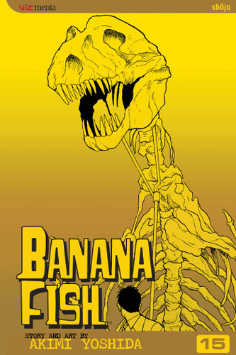 Banana Fish, Vol. 15 (Banana Fish) book cover by Akimi Yoshida