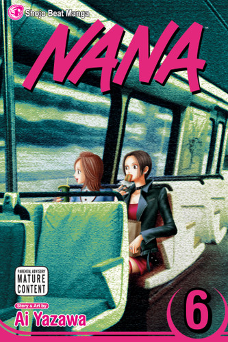 Nana, Vol. 6 (Nana) book cover by Ai Yazawa