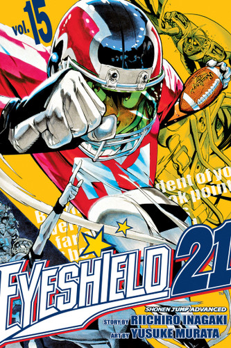 Eyeshield 21, Vol. 15: The Toughest Warriors in Tokyo (Eyeshield 21) book cover by Riichiro Inagaki