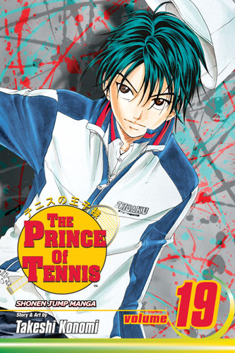 Prince of Tennis, Vol. 19 (The Prince Of Tennis) book cover by Takeshi Konomi