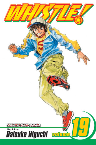 Whistle!, Vol. 19: Turning Point (Whistle!) book cover by Daisuke Higuchi