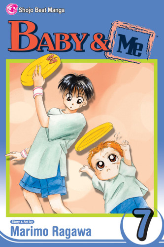Baby & Me, Vol. 7 (Baby & Me) book cover by Marimo Ragawa