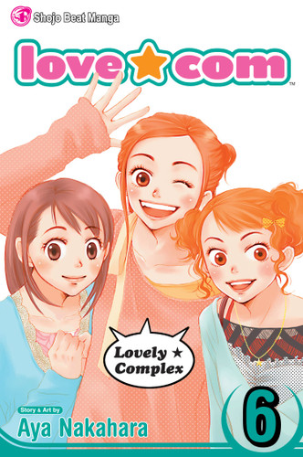 Love?Com, Vol. 6 (Love?Com) book cover by Aya Nakahara