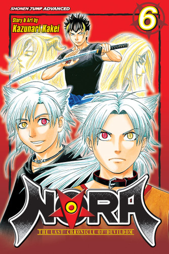 NORA: The Last Chronicle of Devildom, Vol. 6: The Truth About the Dark Liege (NORA: The Last Chronicle of Devildom) book cover by Kazunari Kakei