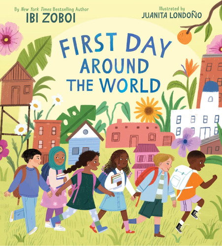 First Day Around the World book cover by Ibi Zoboi