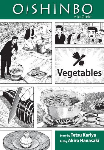 Oishinbo: Vegetables, Vol. 5 (Oishinbo) book cover by Tetsu Kariya