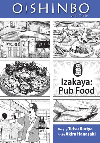 Oishinbo: Izakaya--Pub Food, Vol. 7 (Oishinbo) book cover by Tetsu Kariya