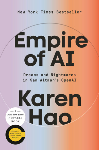 Empire of AI: Dreams and Nightmares in Sam Altman's OpenAI book cover by Karen Hao