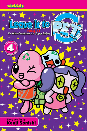 Leave It to PET!, Vol. 4: Who is the man behind the machines? (Leave It to PET!) book cover by Kenji Sonishi