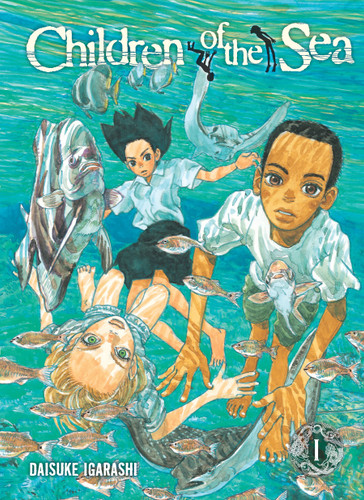 Children of the Sea, Vol. 1 (Children of the Sea) book cover by Daisuke Igarashi
