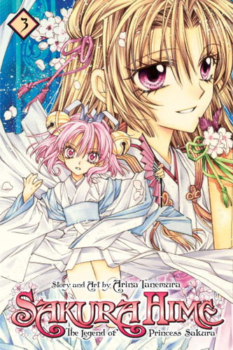 Sakura Hime: The Legend of Princess Sakura, Vol. 3 (Sakura Hime: The Legend of Princess Sakura) book cover by Arina Tanemura