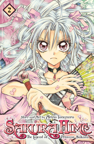 Sakura Hime: The Legend of Princess Sakura, Vol. 2 (Sakura Hime: The Legend of Princess Sakura) book cover by Arina Tanemura