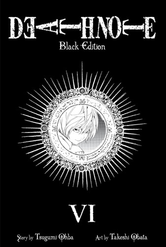Death Note Black Edition, Vol. 6 (Death Note Black Edition) book cover by Tsugumi Ohba