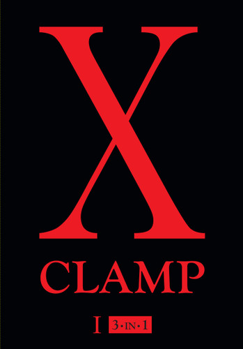 X (3-in-1 Edition), Vol. 1: Includes vols. 1, 2 & 3 (X (3-in-1 Edition)) book cover by CLAMP