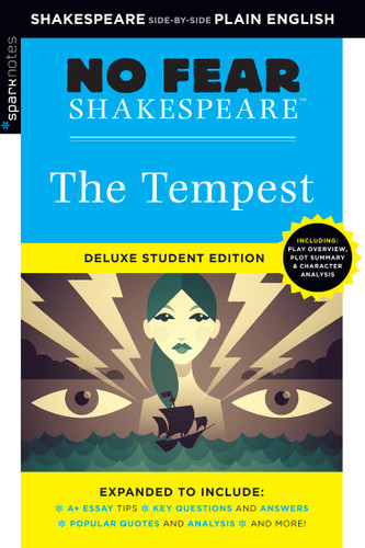 The Tempest: No Fear Shakespeare Deluxe Student Editions - Shakespeare Side-by-Side Plain English (No Fear Shakespeare) book cover by William Shakespeare, SparkNotes