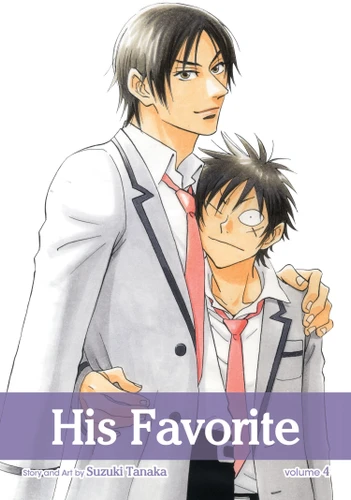 His Favorite, Vol. 4 (His Favorite) book cover by Suzuki Tanaka