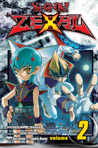 Yu-Gi-Oh! Zexal, Vol. 2 (Yu-Gi-Oh! ZeXal) book cover by Kazuki Takahashi, Studio Dice, Shin Yoshida