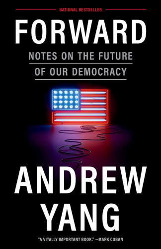 Forward: Notes on the Future of Our Democracy book cover by Andrew Yang