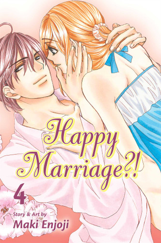 Happy Marriage?!, Vol. 4 (Happy Marriage?!) book cover by Maki Enjoji