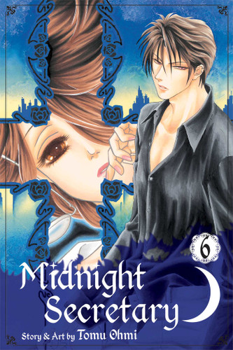 Midnight Secretary, Vol. 6 (Midnight Secretary) book cover by Tomu Ohmi