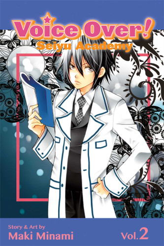 Voice Over!: Seiyu Academy, Vol. 2 (Voice Over!: Seiyu Academy) book cover by Maki Minami