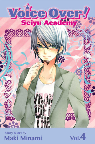 Voice Over!: Seiyu Academy, Vol. 4 (Voice Over!: Seiyu Academy) book cover by Maki Minami
