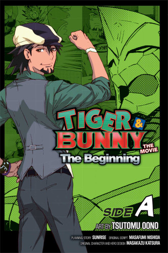 Tiger & Bunny: The Beginning Side A, Vol. 1: Side A (Tiger & Bunny: The Beginning) book cover by 