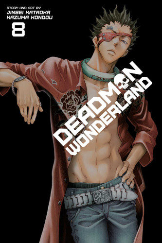 Deadman Wonderland, Vol. 8 (Deadman Wonderland) book cover by Jinsei Kataoka