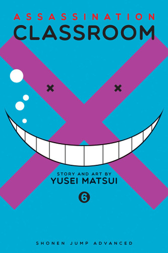 Assassination Classroom, Vol. 6 (Assassination Classroom) book cover by Yusei Matsui