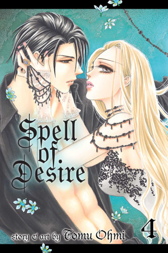 Spell of Desire, Vol. 4 (Spell of Desire) book cover by Tomu Ohmi