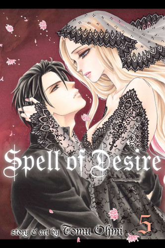 Spell of Desire, Vol. 5 (Spell of Desire) book cover by Tomu Ohmi