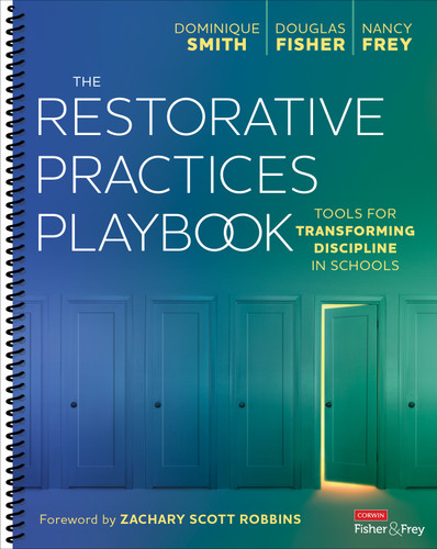 The Restorative Practices Playbook: Tools for Transforming Discipline in Schools book cover by Dominique Smith, Douglas Fisher, Nancy Frey