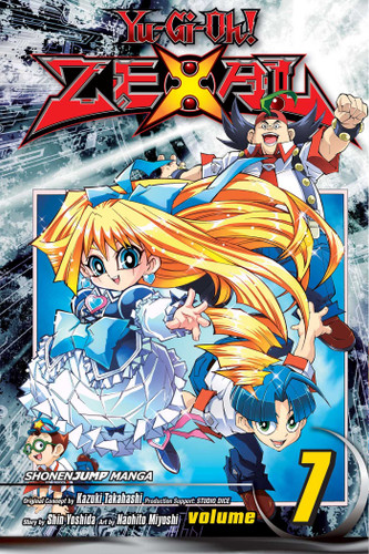 Yu-Gi-Oh! Zexal, Vol. 7 (Yu-Gi-Oh! ZeXal) book cover by Kazuki Takahashi, Studio Dice, Shin Yoshida