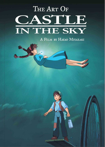 Art of Castle in the Sky (The Art of Castle in the Sky) book cover by Hayao Miyazaki