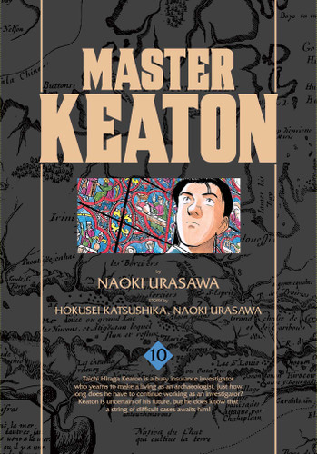 Master Keaton, Vol. 10 (Master Keaton) book cover by Naoki Urasawa, Takashi Nagasaki