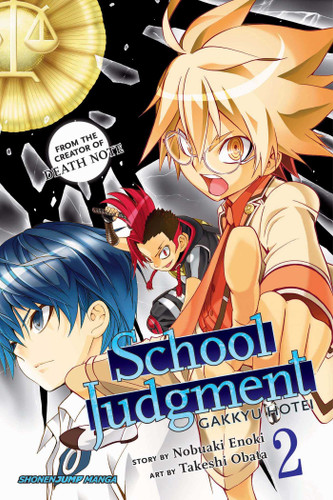 School Judgment: Gakkyu Hotei, Vol. 2: Gakkyu Hotei (School Judgment: Gakkyu Hotei) book cover by Nobuaki Enoki