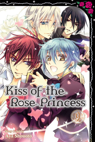 Kiss of the Rose Princess, Vol. 9 (Kiss of the Rose Princess) book cover by Aya Shouoto
